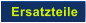Ersatzteile