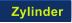 Zylinder